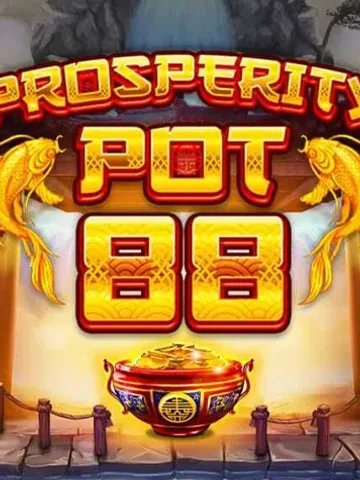 Prosperity Pot88